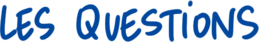 les questions.png
